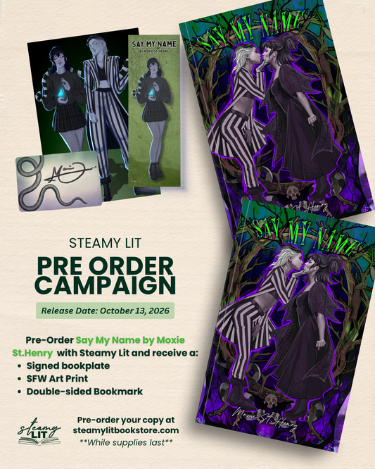 Say My Name by Moxie St. Henry (Pre-Order Campaign)