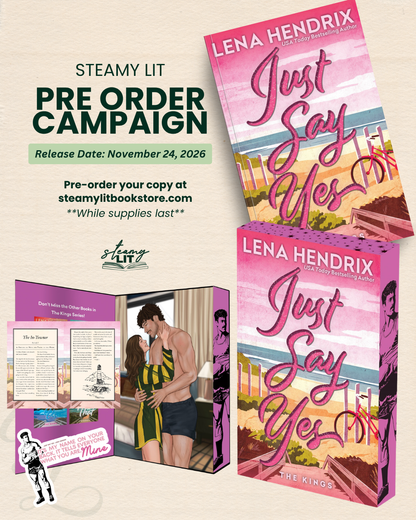 Just Say Yes by Lena Hendrix (Pre-Order Campaign) ( Deluxe Limited Editio)