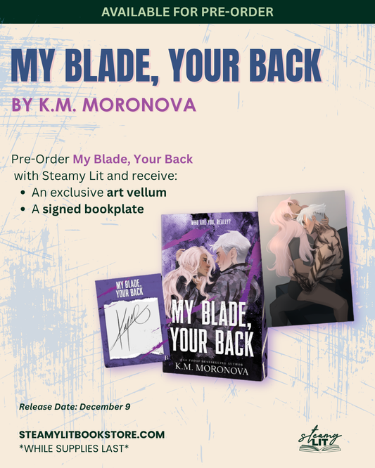 My Blade, Your Back (Deluxe Edition) by K.M. Moronova