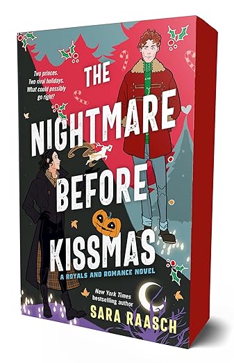 The Nightmare Before Kissmas (Royals and Romance, #1) by Sara Raasch