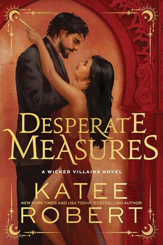Desperate Measures (Deluxe Edition) by Katee Robert