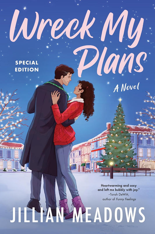 Wreck My Plans by Jillian Meadows