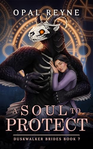 A Soul To Protect by Opal Reyne