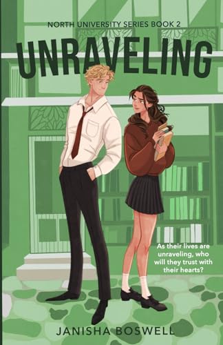 Unravelling by Janisha Boswell (UK Edition)