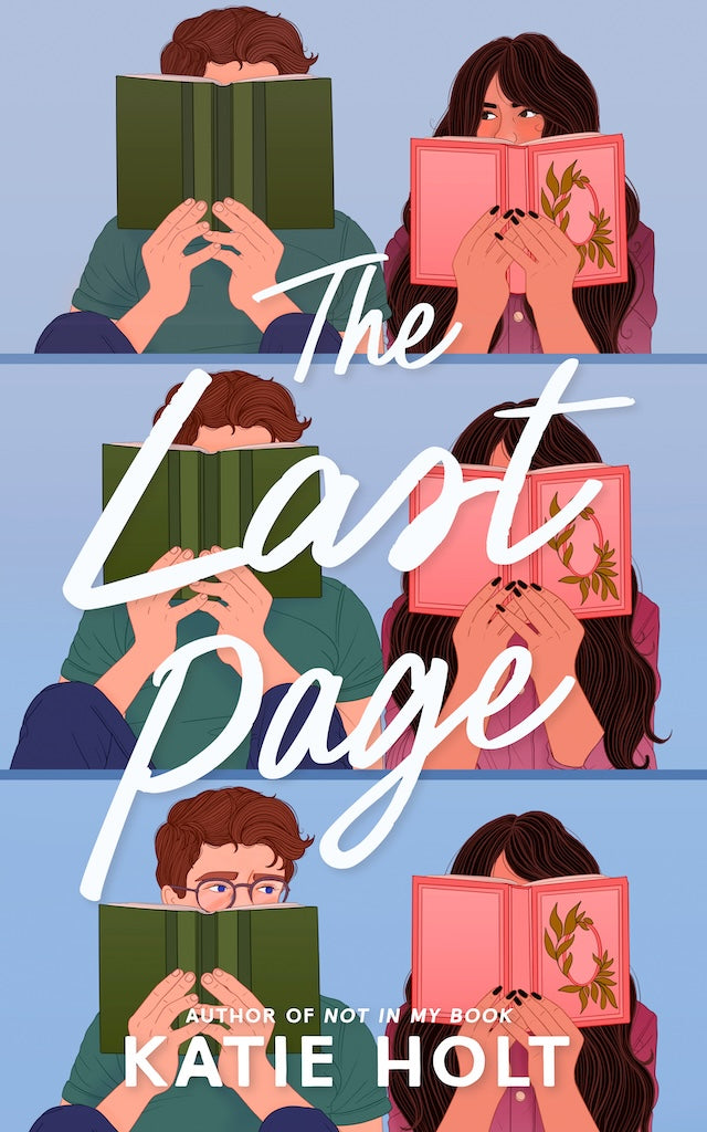 The Last Page by Katie Holt (Pre-order Campaign)