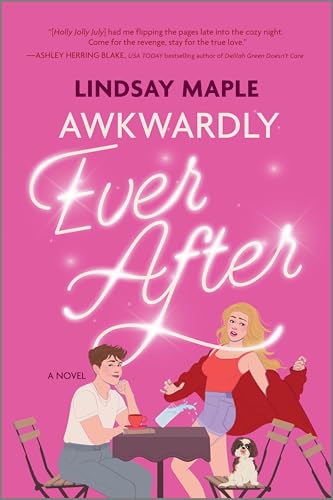 Awkwardly Ever After by Lindsay Maple