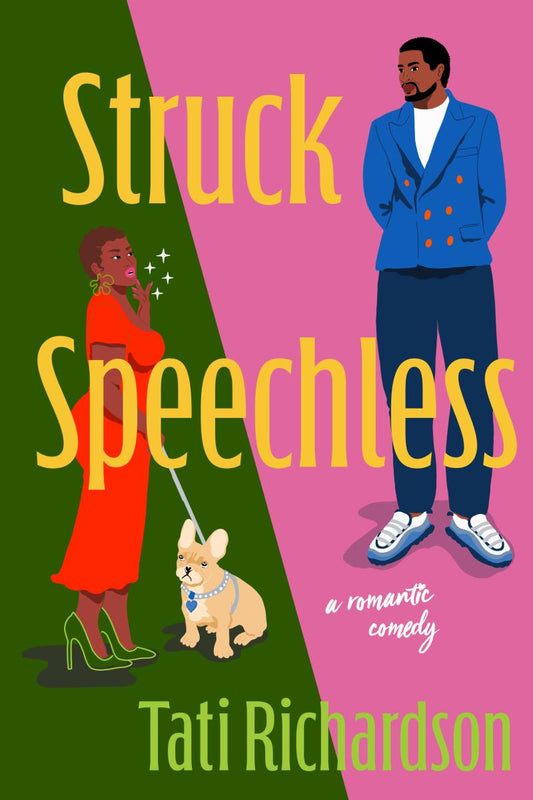 Struck Speechless by Tati Richardson