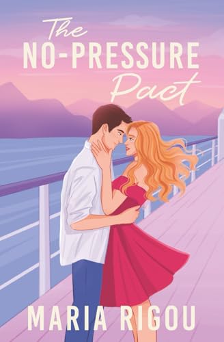 The No Pressure Pact by Maria Rigou