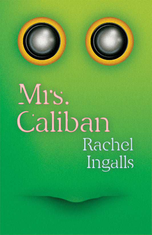 Mrs. Calibran by Rachel Ingalls
