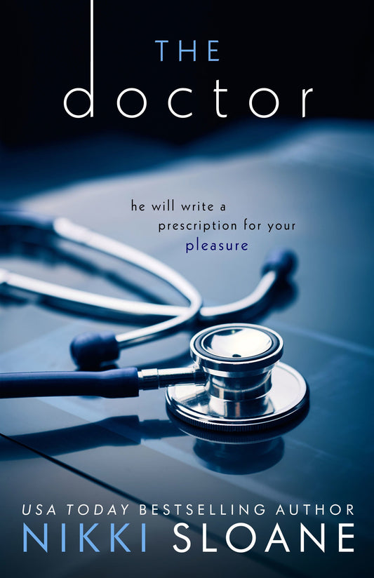 The Doctor by Nikki Sloane (Pre-Order for Love Lit Cruise 2026)