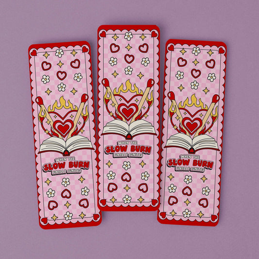 Bookmark When The Slow Burn Finally Ignites