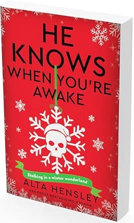 He Knows When You're Awake by Alta Hensley