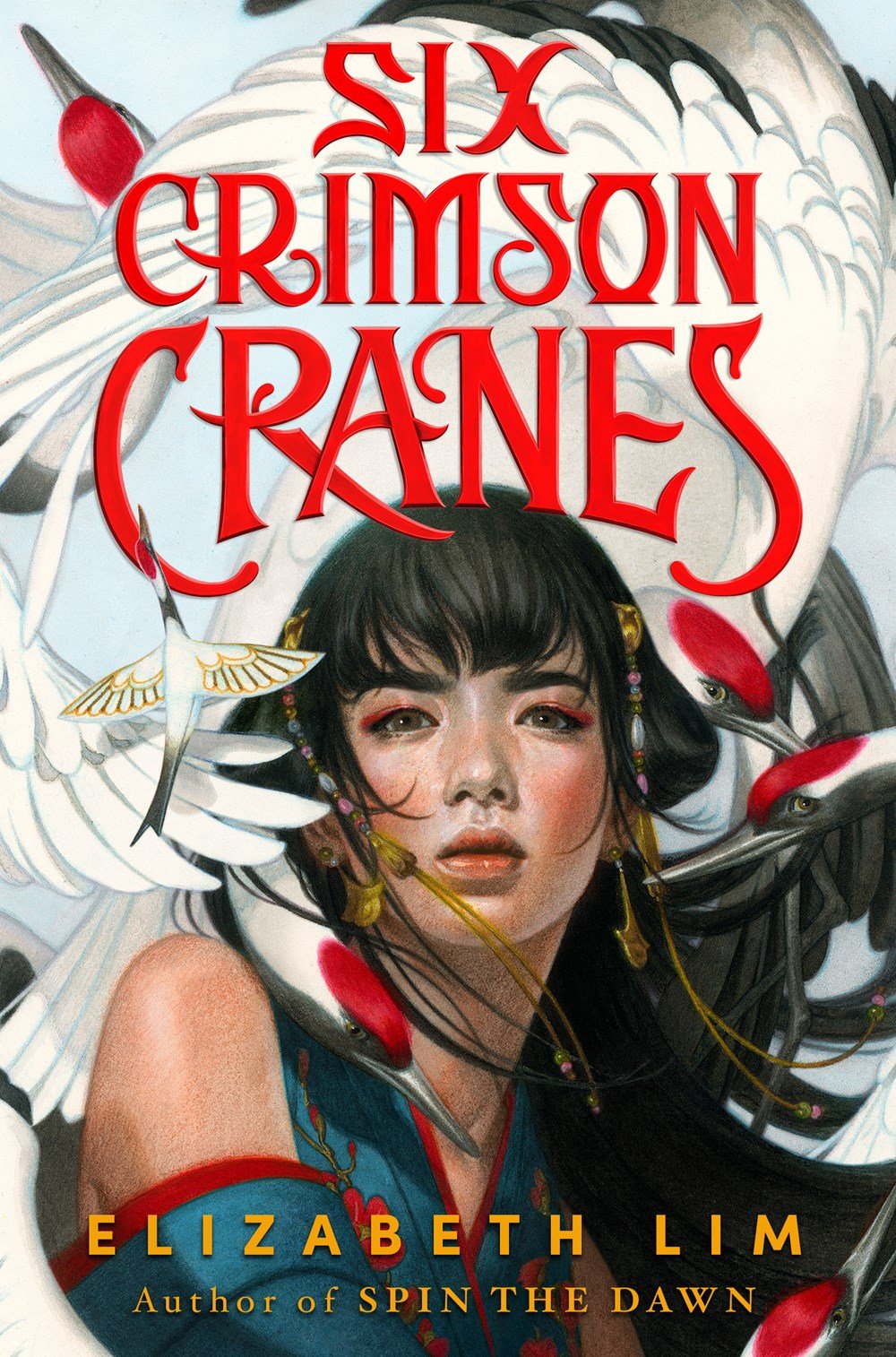 Six Crimson Cranes (Six Crimson Cranes, #1) by Elizabeth Lim