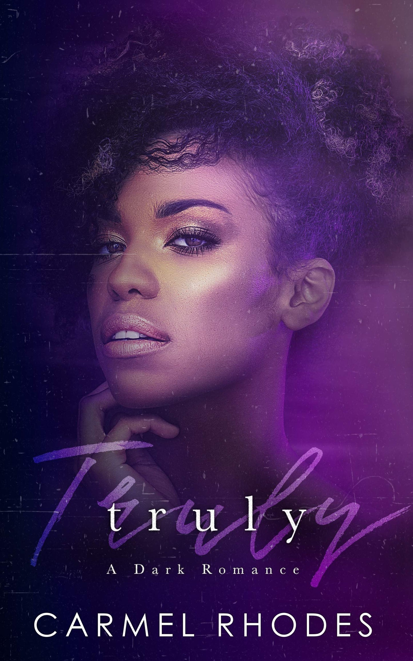 Truly by Carmel Rhodes