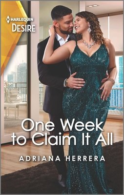 One Week to Claim It All by Adriana Herrera - Mass Market