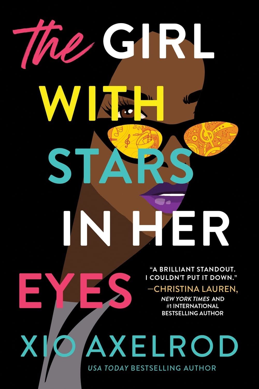 The Girl With Stars In Her Eyes by Xio Axelrod