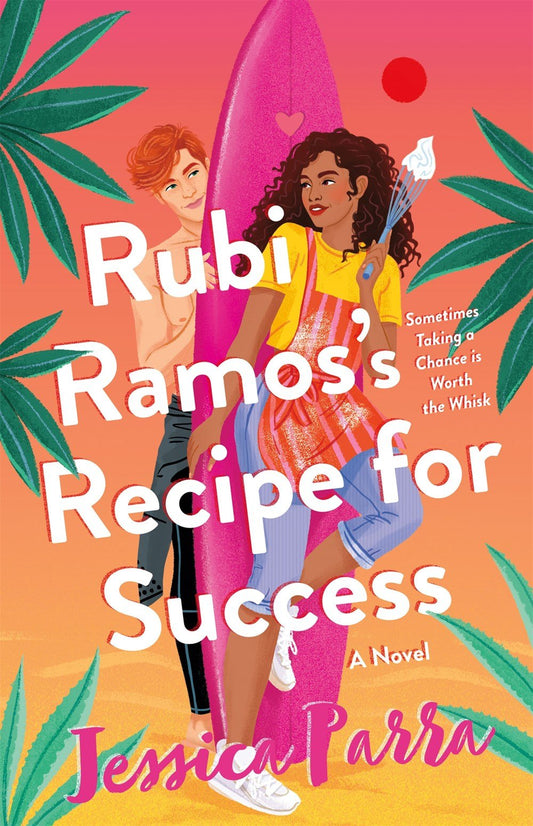 Rubi Ramos's Recipe for Success by Jessica Parra (Hardcover) (Signed)