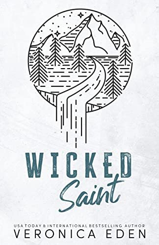 Wicked Saint (Sinners and Saints, #1) by Veronica Eden (signed)