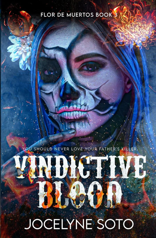 Vindictive Blood by Jocelyne Soto (signed)