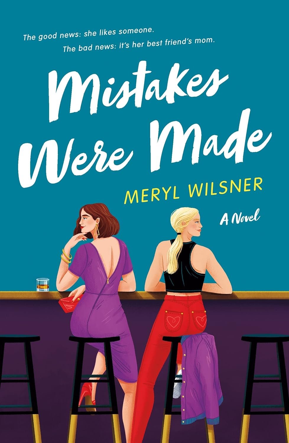 Mistakes Were Made by Meryl Wilsner (signed)