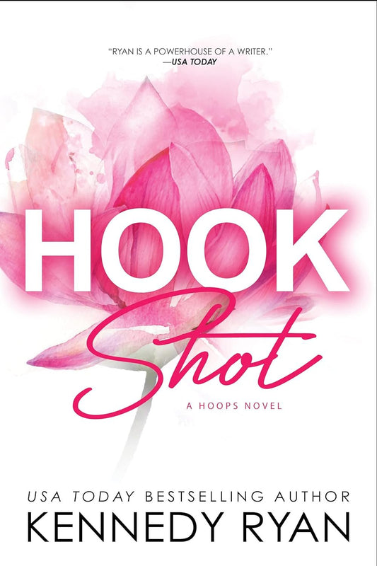 Hook Shot (signed) by Kennedy Ryan