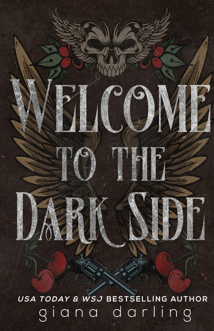 Welcome To The Dark Side by Giana Darling