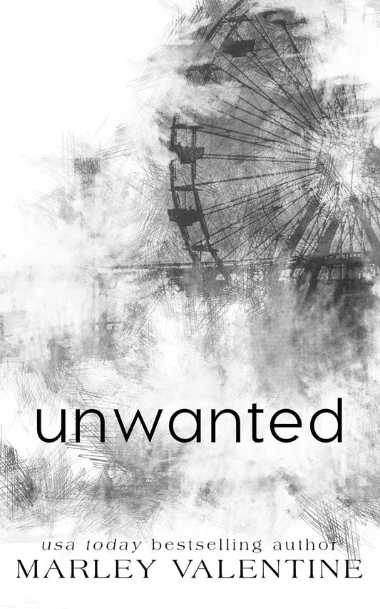 Unwanted by Marley Valentine