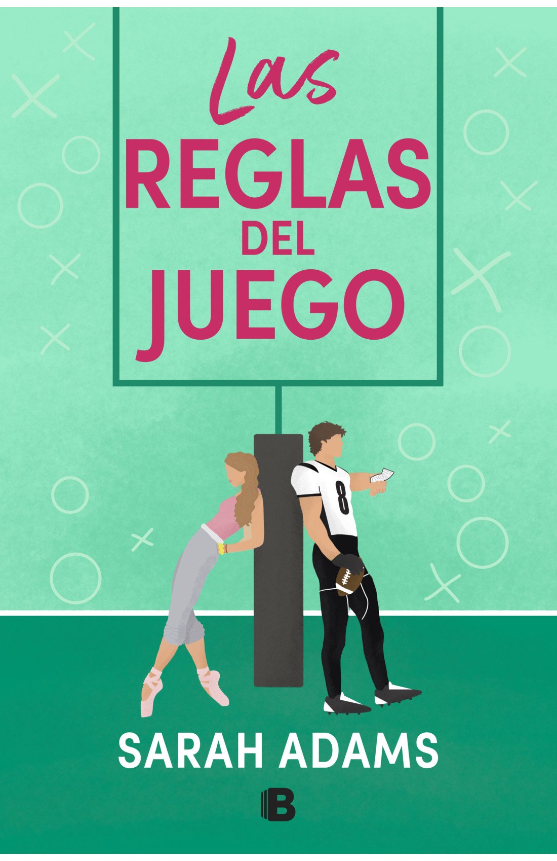 Las reglas del juego by Sarah Adams