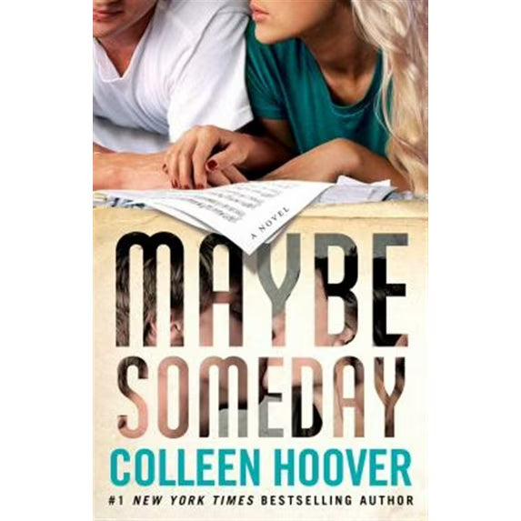 Maybe Someday by Colleen Hoover