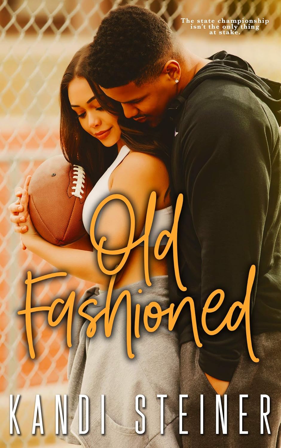 Old Fashioned by Kandi Steiner (Autographed)