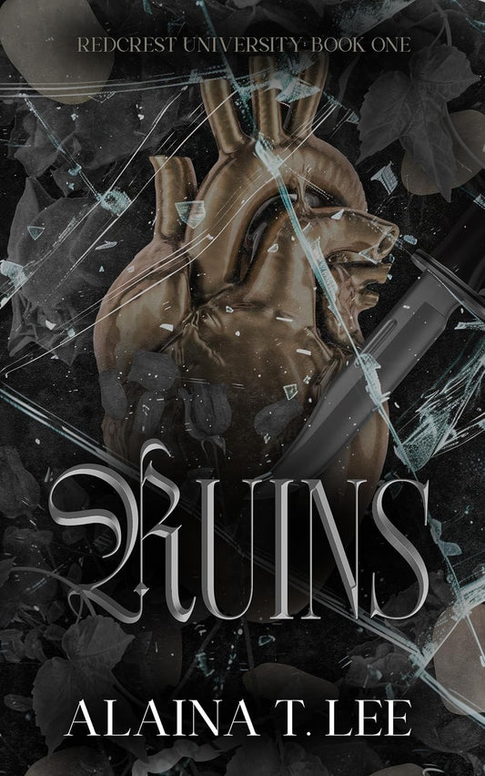 Ruins by Alaina T. Lee