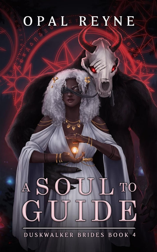 A Soul to Guide by Opal Reyne