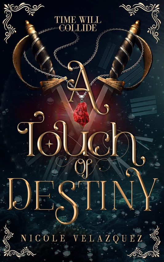 A Touch of Destiny by Nicole Velazquez