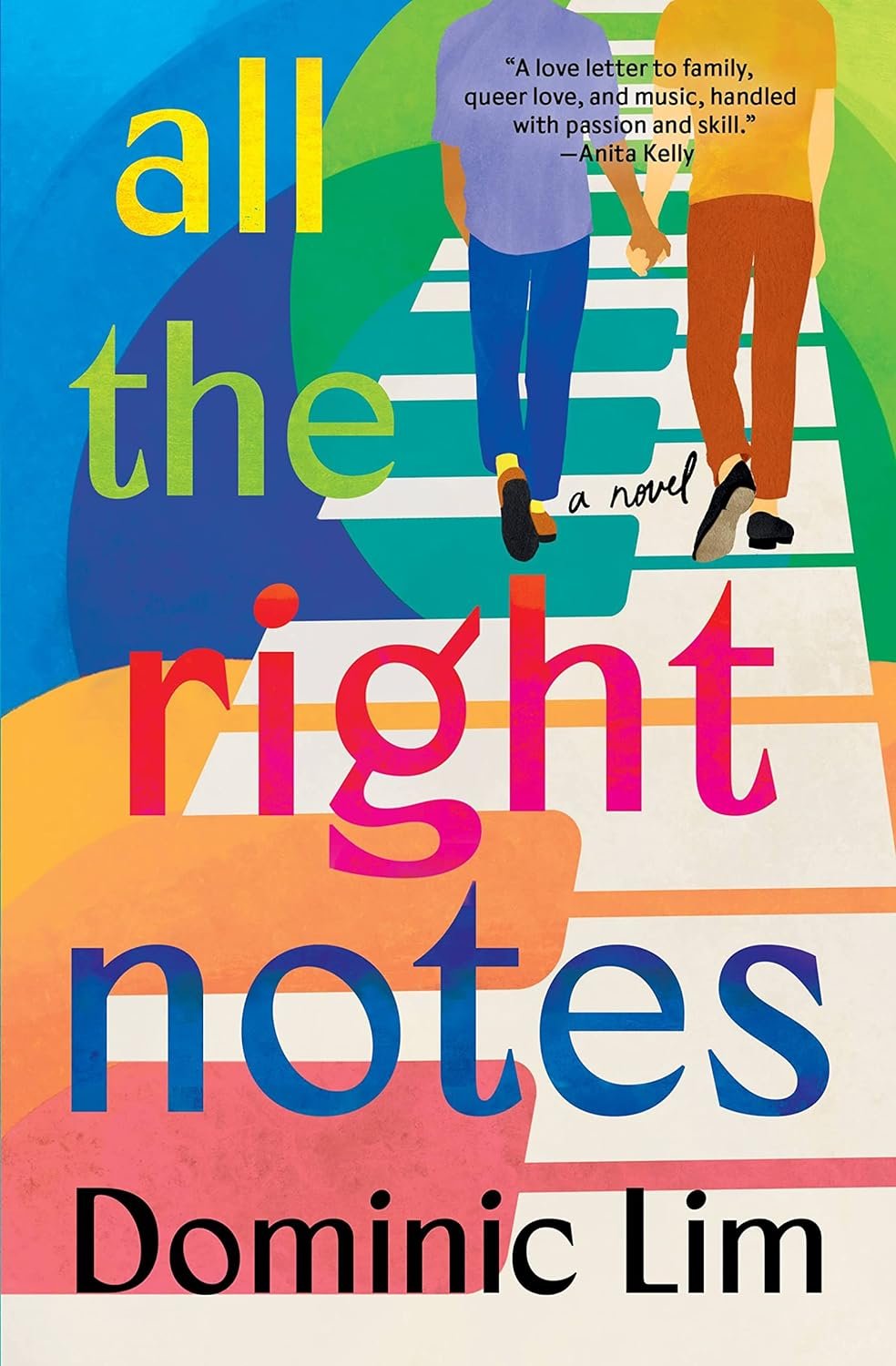 All the Right Notes by Dominic Lim (signed)