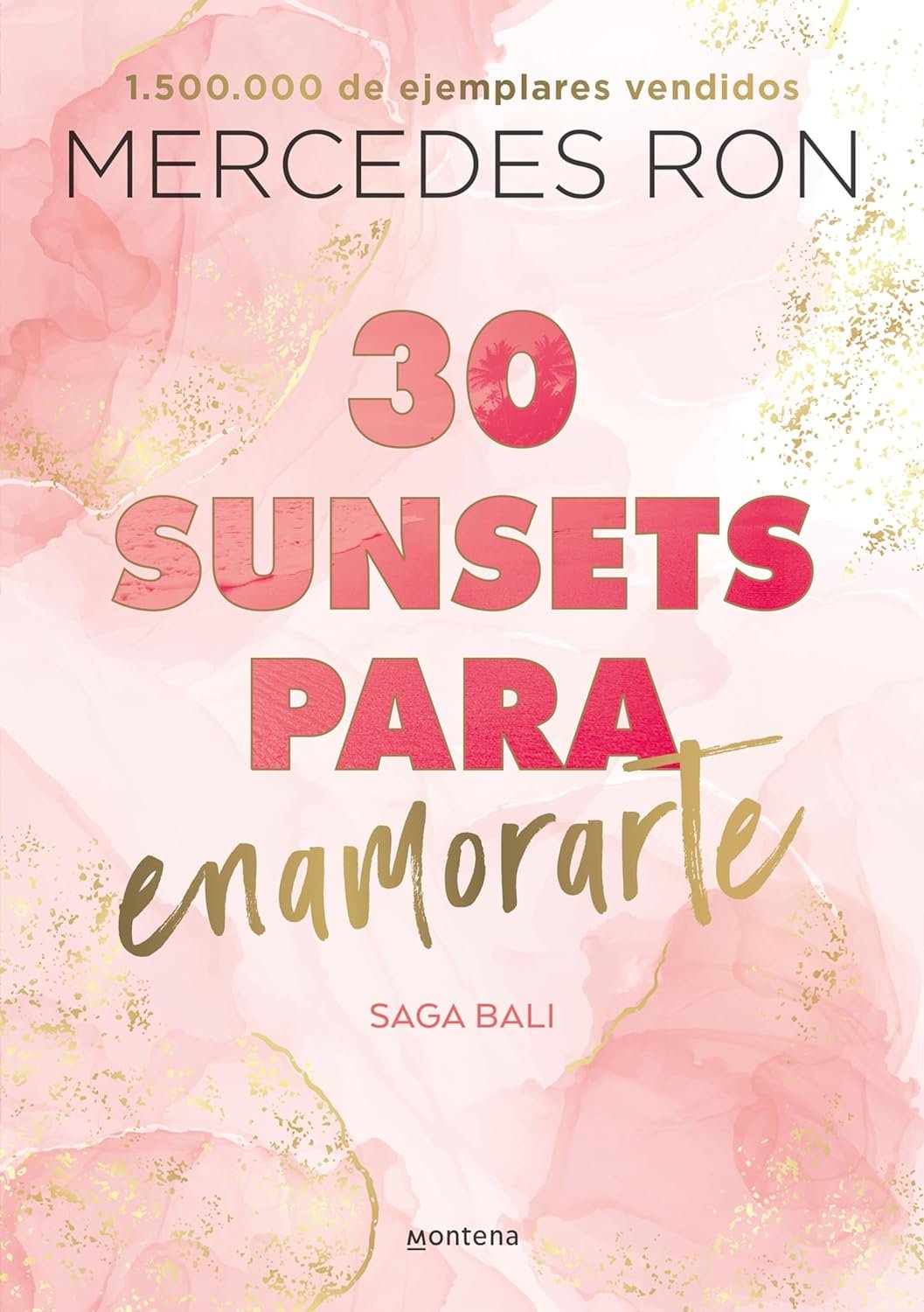 30 Sunsets para Enarmorate by Mercedes Ron