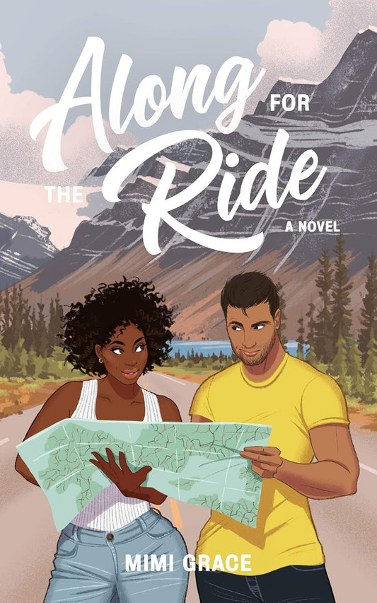 Along For The Ride by Mimi Grace