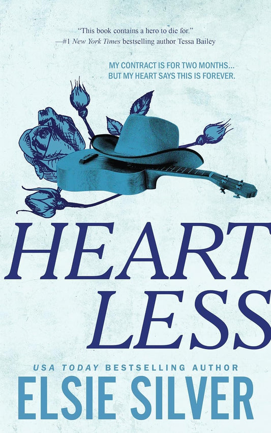 Heartless (Chestnut Springs, #2) by Elsie Silver