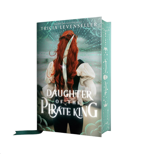 Daughter of the Pirate King by Tricia Levenseller