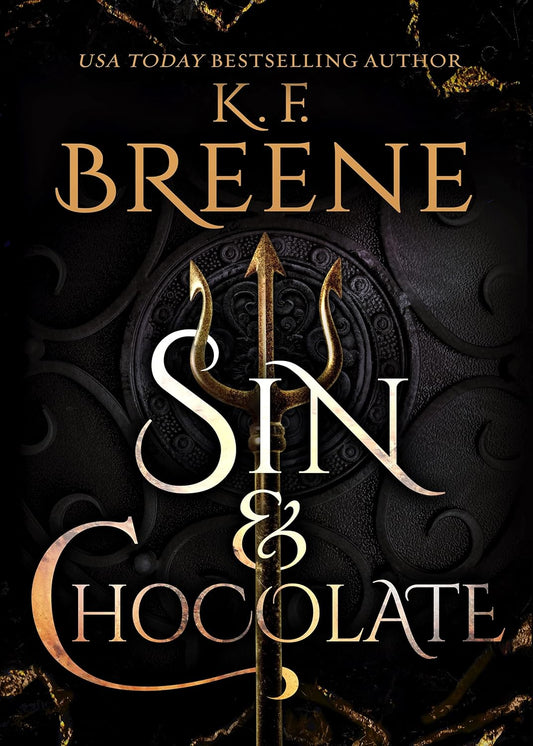 Sin & Chocolate By K.F. Breene