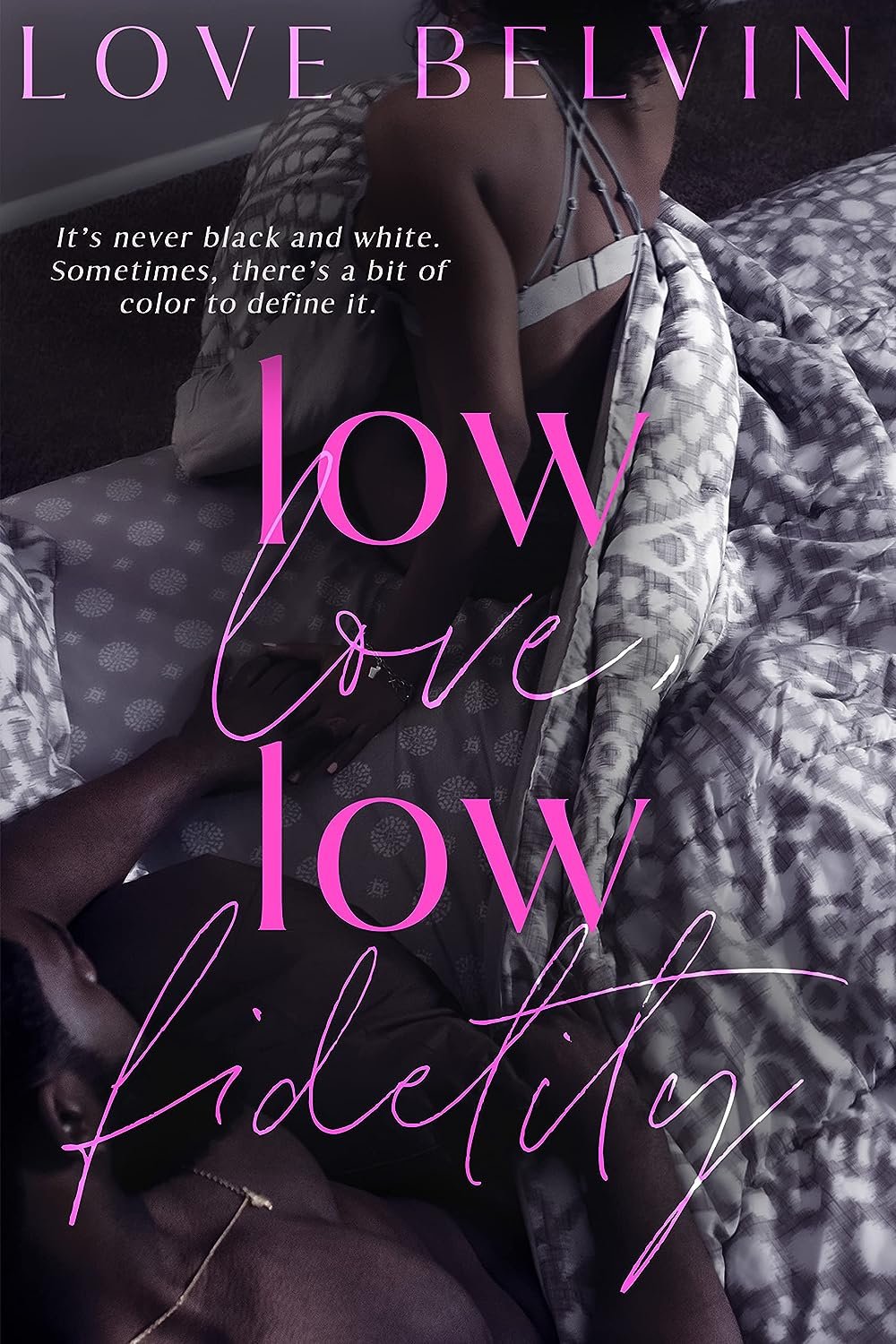 Low Love, Low Fidelity by Love Belvin