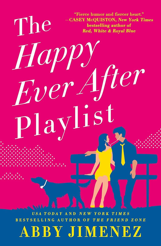 The Happy Ever After Playlist by Abby Jimenez