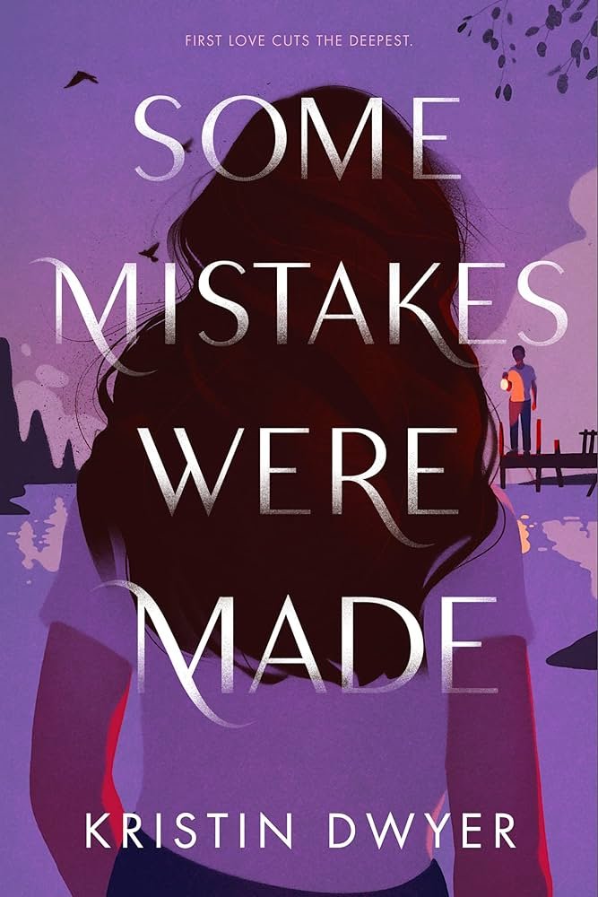 Some Mistakes Were Made (signed)  by Kristin Dwyer Hardcover