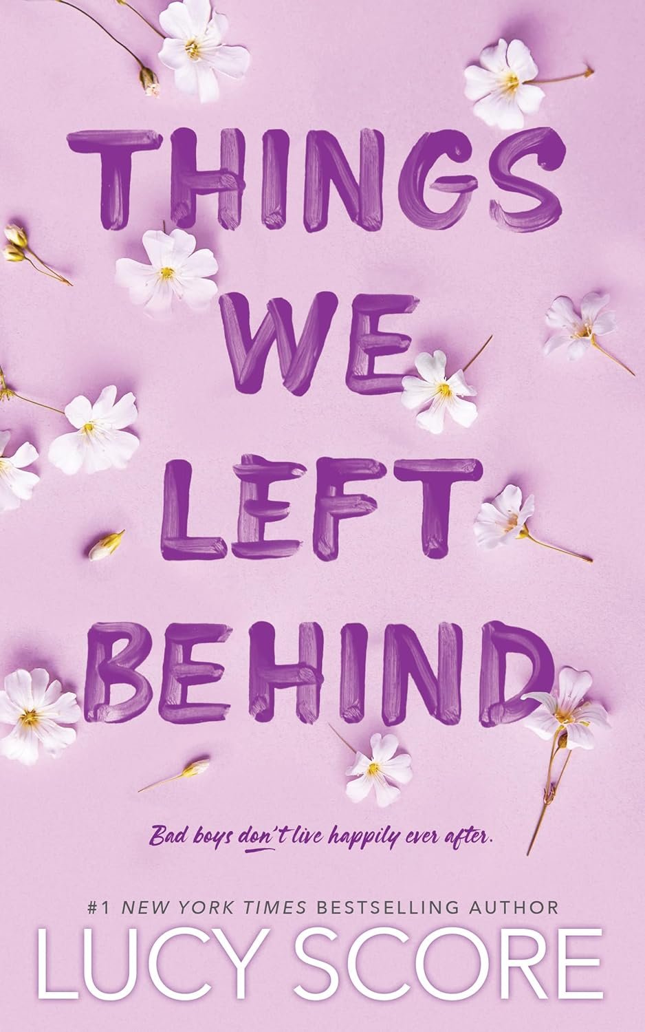 Things We Left Behind (Knockout, #3) by Lucy Score