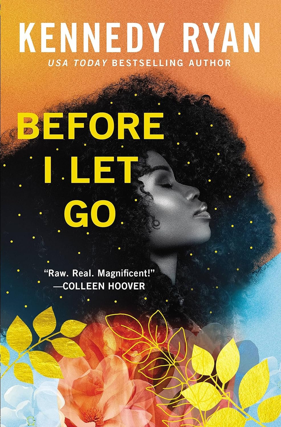 Before I Let Go by Kennedy Ryan (signed)