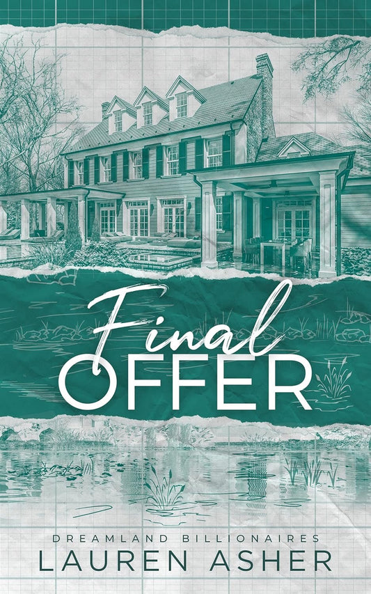 Final Offer (Dreamland Billionaire Book 3) by Lauren Asher (signed)