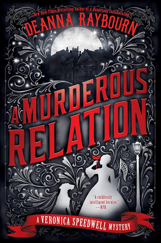 A Murderous Relation (A Veronica Speedwell Mystery Book 5) by Deanna Raybourn