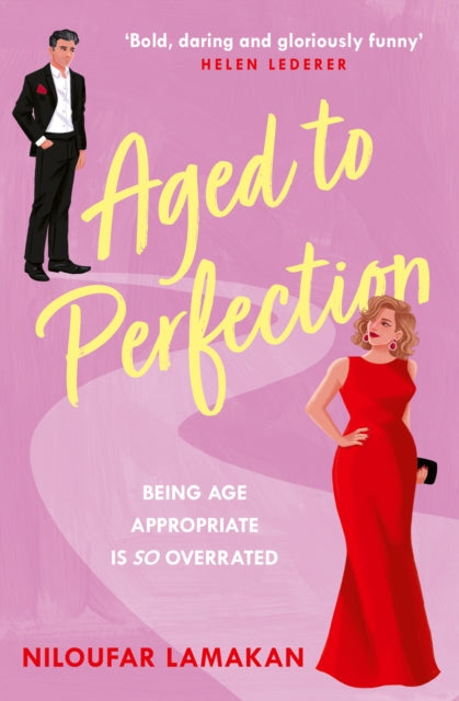 Aged to Perfection by Niloufar Lamakan (UK Edition)