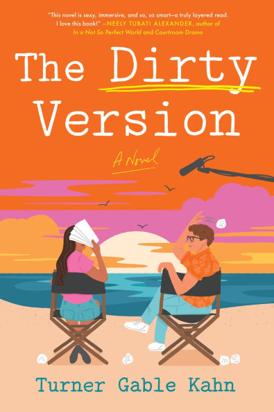 The Dirty Version by Turner Gable Kahn