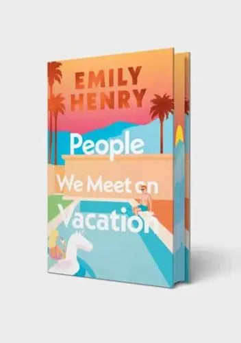 People We Meet On Vacation by Emily Henry (UK Hardcover)