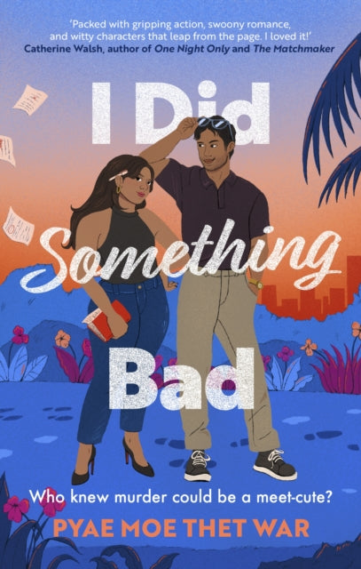 I Did Something Bad by Pyae Moe Thet War (UK Edition)
